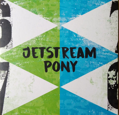 Jetstream Pony - Sixes And Sevens / Into The Sea