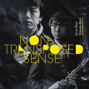 Soon Kim and Tetsuya Hori - Non-Transposed Sense