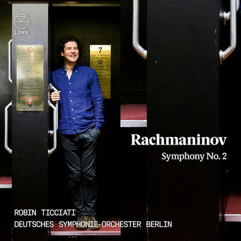 Rachmaninov, Robin Ticciati, Deutsches Symphonie-Orchester Berlin - Symphony No. 2