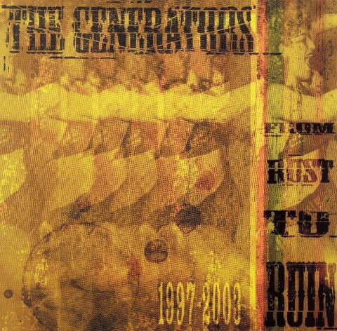 The Generators - From Rust To Ruin 1997-2003