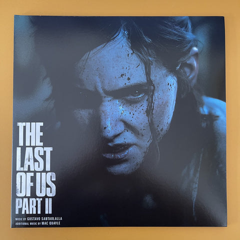 Gustavo Santaolalla, Mac Quayle - The Last Of Us Part II (Original Soundtrack)