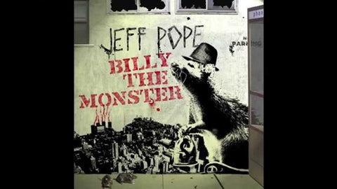 Jeff Pope - Billy The Monster