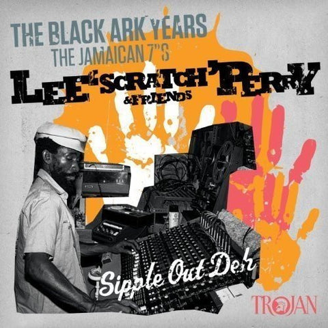Lee 'Scratch' Perry & Friends - The Black Ark Years (The Jamaican 7