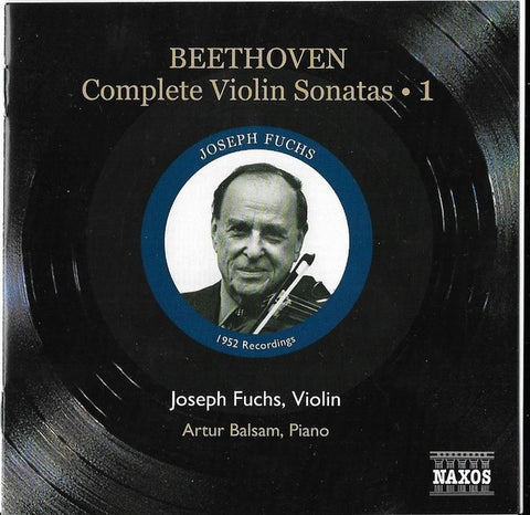Beethoven, Joseph Fuchs, Arthur Balsam - Complete Violin Sonatas ● 1