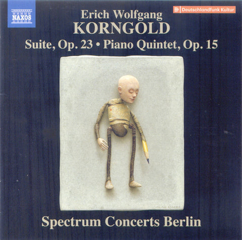 Erich Wolfgang Korngold, Spectrum Concerts Berlin - Suite, Op. 23 • Piano Quintet, Op. 15