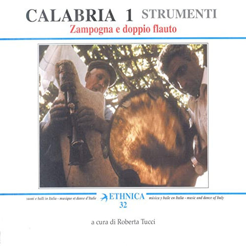 Various - Calabria 1. Strumenti: Zampogna E Doppio Flauto
