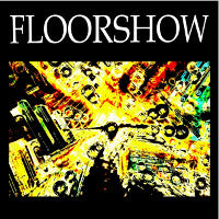 Floorshow - Son Of A Tape!