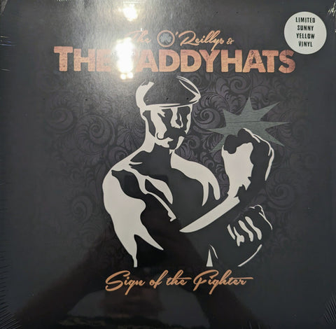 The O'Reillys & The Paddyhats - Sign Of The Fighter