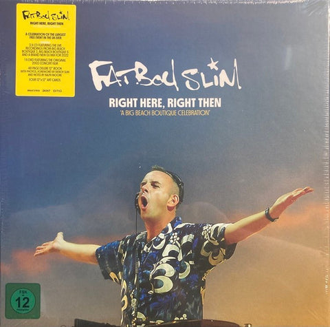 Fatboy Slim - Right Here, Right Then (A Big Beach Boutique Celebration)