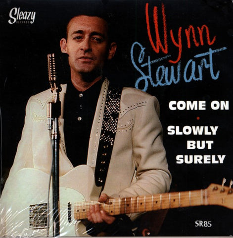 Wynn Stewart - Come On