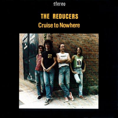The Reducers - Cruise To Nowhere