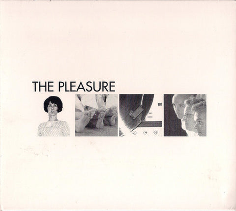 The Pleasure - The Pleasure