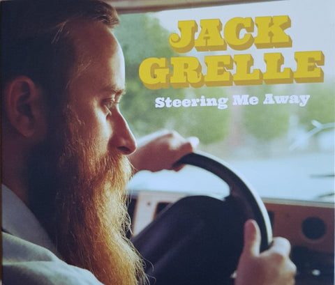 Jack Grelle - Steering Me Away