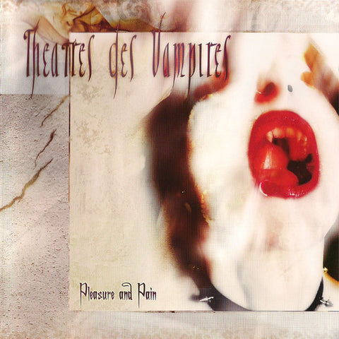 Theatres Des Vampires - Pleasure And Pain