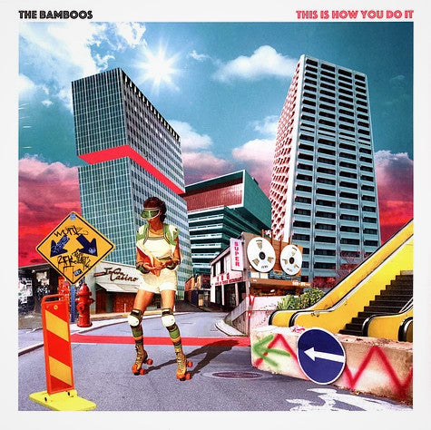 The Bamboos - This Is How You Do It