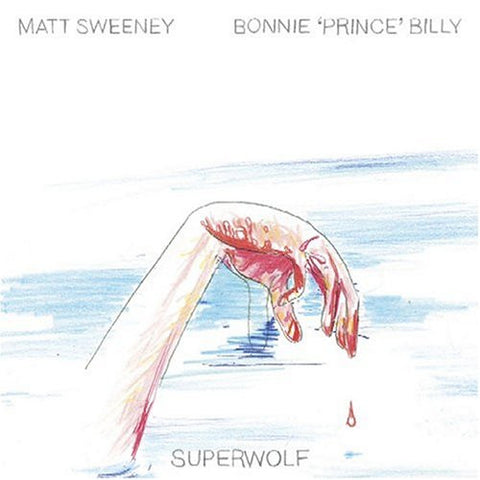 Matt Sweeney And Bonnie 'Prince' Billy - Superwolf
