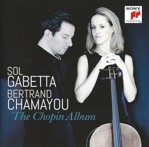 Sol Gabetta, Bertrand Chamayou - The Chopin Album