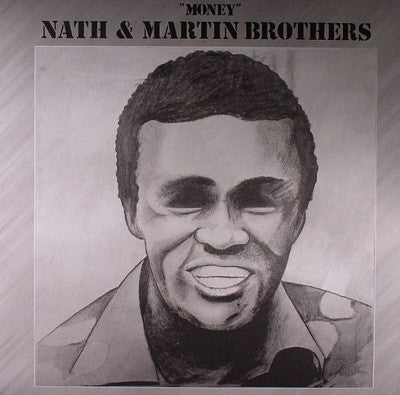 Nath & Martin Brothers, - Money