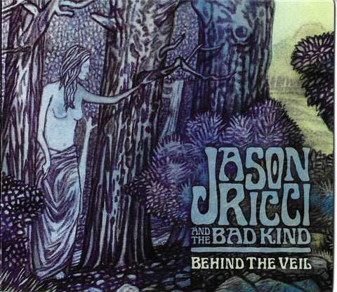Jason Ricci & The Bad Kind - Behind the veil