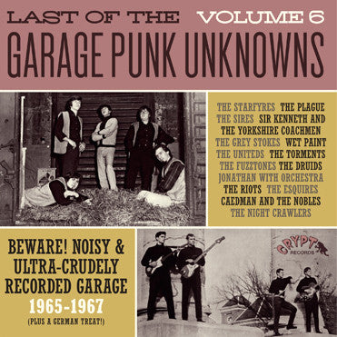 Various - Last Of The Garage Punk Unknowns Volume 6