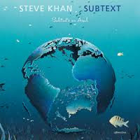 Steve Khan - Subtext = Subtexto En Azul