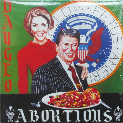 Dayglo Abortions - Feed Us A Fetus