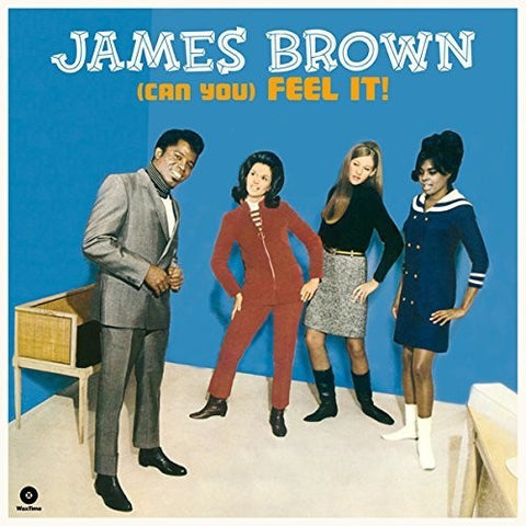 James Brown & The Famous Flames - (Can You) Feel It
