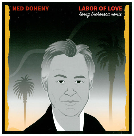 Ned Doheny - Labor Of Love (Kenny Dickenson Remix)