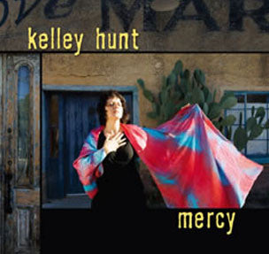 Kelley Hunt - Mercy