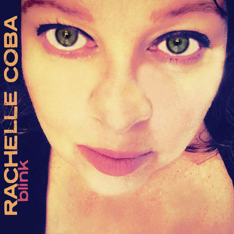 Rachelle Coba - Blink
