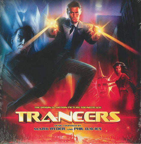 Mark Ryder, Phil Davies - Trancers (The Original Motion Picture Soundtrack)