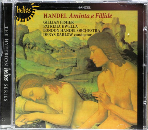 Handel - Gillian Fisher, Patrizia Kwella, London Handel Orchestra, Denys Darlow - Aminta E Fillide