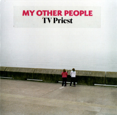 TV Priest - My Other People
