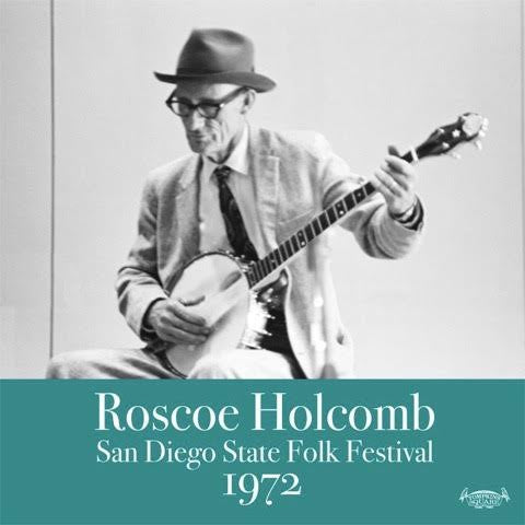 Roscoe Holcomb - San Diego State Folk Festival 1972