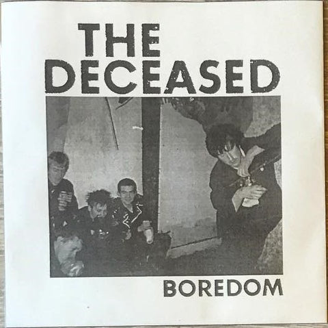 The Deceased - Boredom / Bullshit Detector