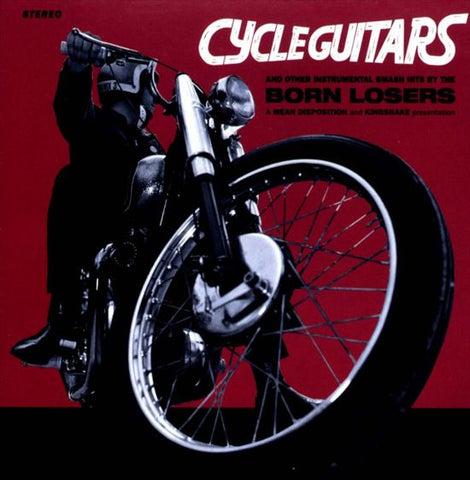 Born Losers - Cycle Guitars