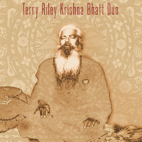 Terry Riley, Krishna Bhatt - Terry Riley Krishna Bhatt Duo