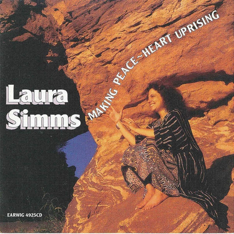 Laura Simms - Making Peace Heart Uprising