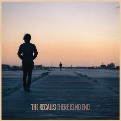 The Recalls - There Is No End