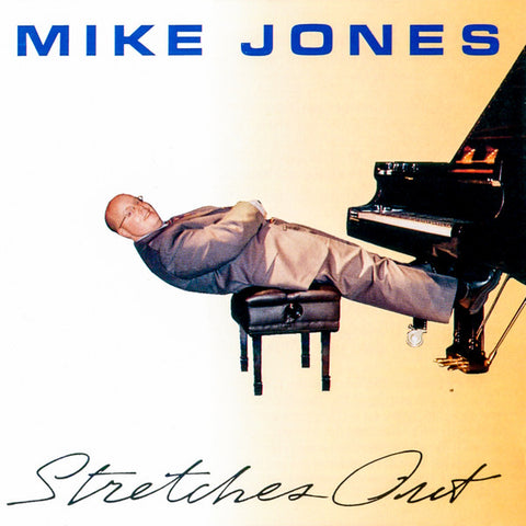 Mike Jones - Stretches Out