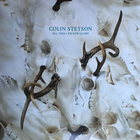 Colin Stetson - All This I Do For Glory