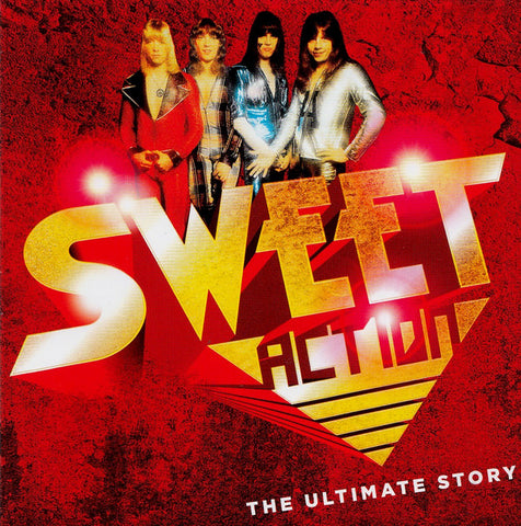 The Sweet - Action (The Ultimate Story)