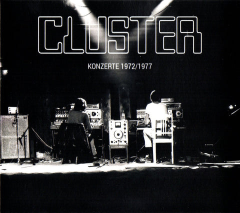 Cluster, - Konzerte 1972/1977
