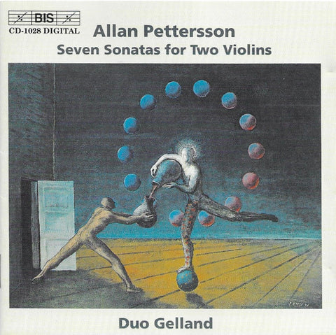Allan Pettersson, Duo Gelland - Seven Sonatas For Two Violins
