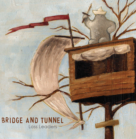 Bridge And Tunnel - Loss Leaders