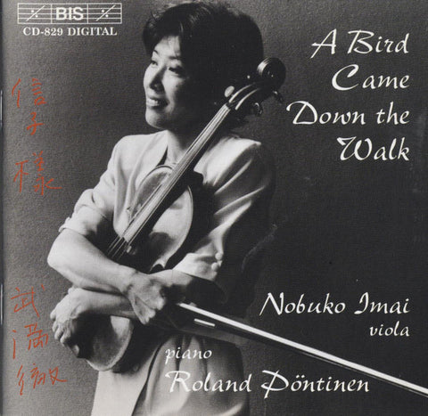 Nobuko Imai, Roland Pöntinen - A Bird Came Down The Walk. Original Works For Viola And Piano.