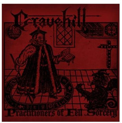 Gravehill - Practitioners Of Fell Sorcery