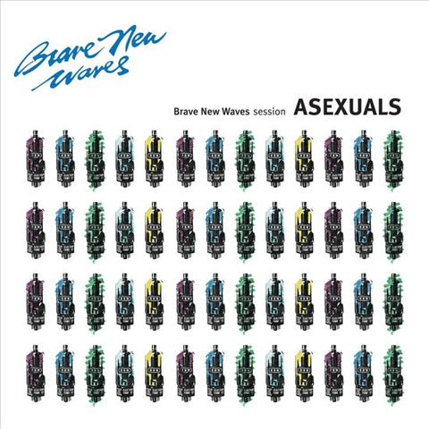 Asexuals - Brave New Waves Session