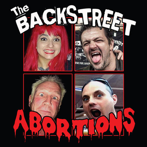 The Backstreet Abortions - The Backstreet Abortions