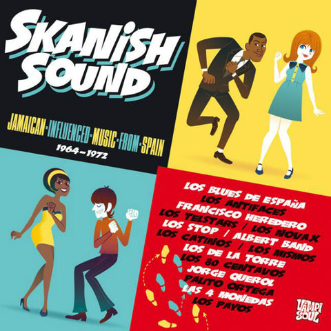 Various - Skanish Sound (1964 - 1972) Jamaican Influenced Music From Spain